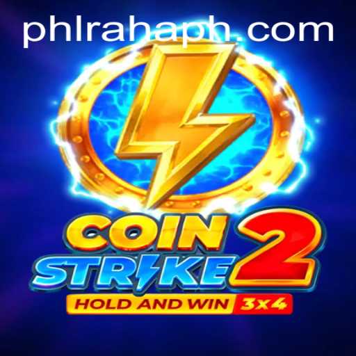 Coinstrike2: A Thrilling New Experience with Raha PH
