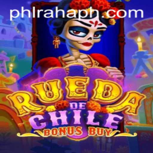 Explore the Exciting World of RuedaDeChileBonusBuy Linked with Raha PH